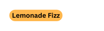 Lemonade Fizz